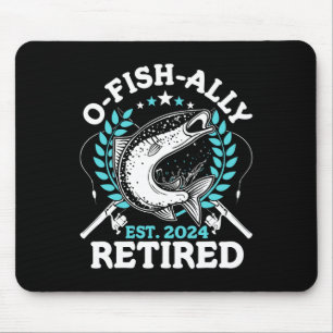 O-fish-ally Retired 2024 Fishing Retirement Gifts  Mouse Pad