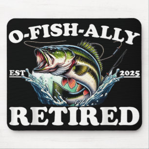 O-fish-ally Retired 2025 For Fishing Retirement Te Mouse Pad