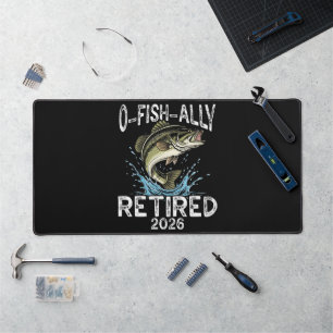 O-Fish-Ally Retired 2026 Humour Funny Desk Mat