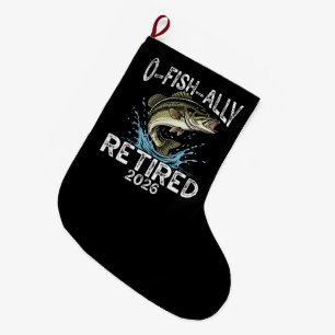 O-Fish-Ally Retired 2026 Humour Funny Large Christmas Stocking