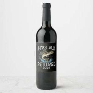 O-Fish-Ally Retired 2026 Humour Funny Wine Label