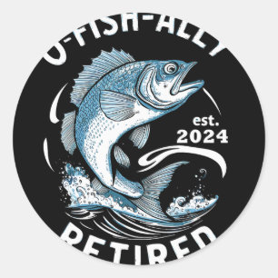 O-fish-ally Retired B Fishing  Classic Round Sticker