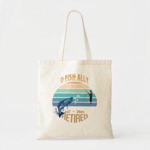 🎣👜 "O-Fish-Ally Retired: Catching Dreams Tote!" Tote Bag