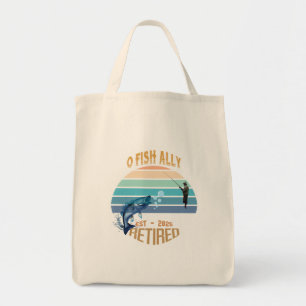 🎣👜 "O-Fish-Ally Retired: Catching Dreams Tote!" Tote Bag