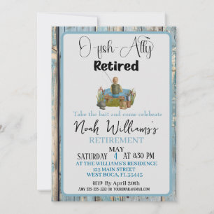 O-Fish-ally Retired Funny Fisherman Retirement Invitation
