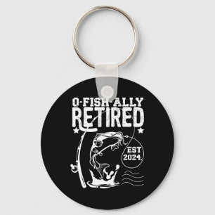O-fish-ally Retired Since 2024 Retirement Fishing  Key Ring