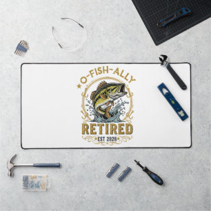 O Fish Ally Retired Since 2026 Fishing Retirement Desk Mat