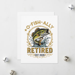O Fish Ally Retired Since 2026 Fishing Retirement Holiday Card
