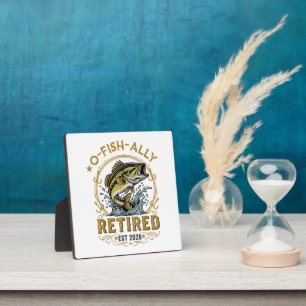 O Fish Ally Retired Since 2026 Fishing Retirement Plaque