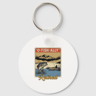 O-Fish-Ally Retired Vintage Fishing Shirt Design_1 Key Ring