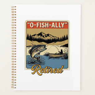 O-Fish-Ally Retired Vintage Fishing Shirt Design_1 Planner