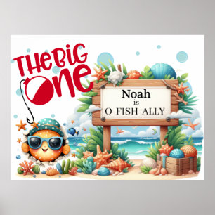 O-Fish-Ally The Big One Fishing Birthday Poster