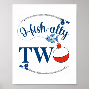 O-fish-ally Two Fishing Boy Second Birthday Ofisha Poster