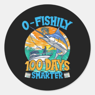 O-fishily 100 Days Smarter 100th Day Of School Fis Classic Round Sticker
