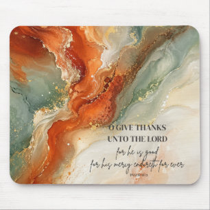 O GIVE THANKS UNTO THE LORD Thanksgiving Gift Mouse Pad