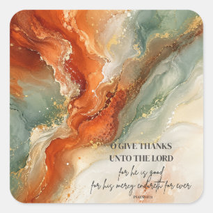 O GIVE THANKS UNTO THE LORD Thanksgiving Gift Square Sticker