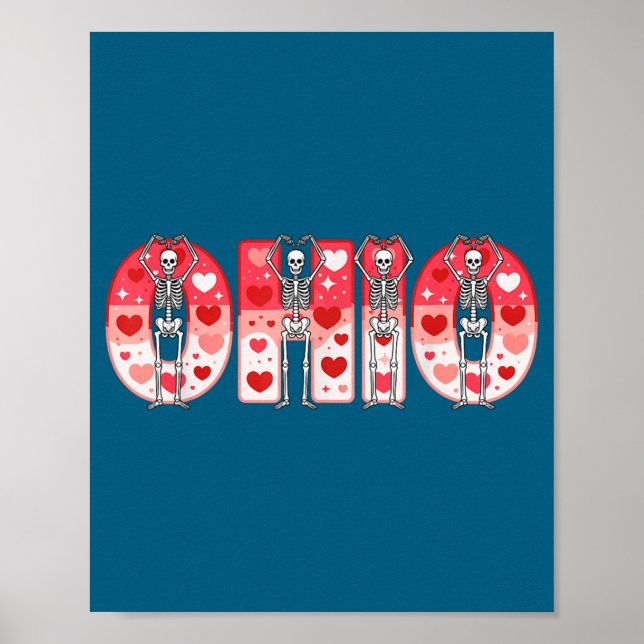 O-h-i-o Funny Skeletons Ohio In Midwestern Valenti Poster (Front)