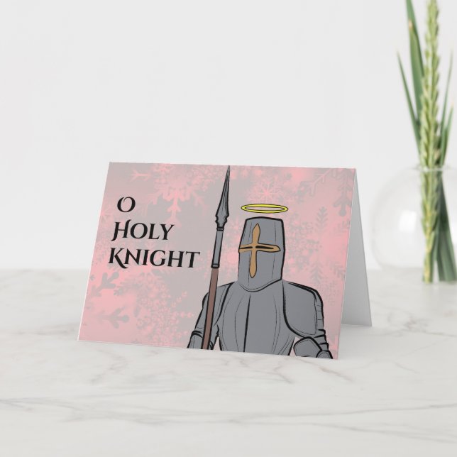 O Holy Knight Holiday Card (Front)