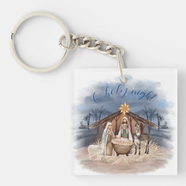 O holy night Christmas nativity Acrylic Keychain (Front)