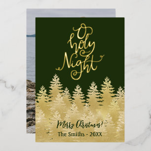O Holy Night Gold Pine Tree Forest Dark Green Foil Holiday Card