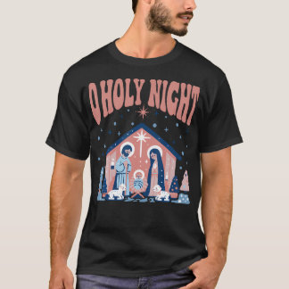 O Holy Night T-Shirt