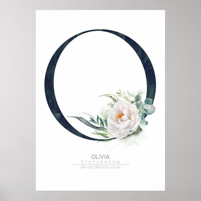 O Letter Monogram White Flowers and Greenery Poster (Front)