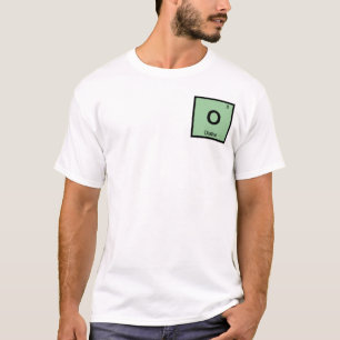 O - Olathe Kansas Chemistry Periodic Table Symbol T-Shirt