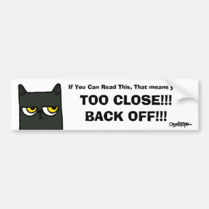 O&T Back Off Bumper Sticker