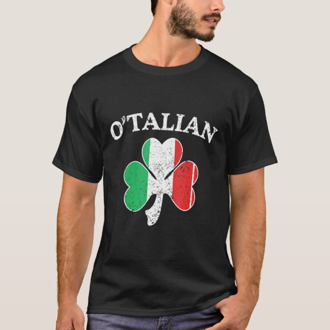 O Talian Italian Irish Shamrock St Patricks Day Me T-Shirt (Front)