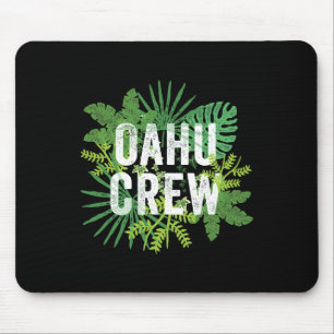 Oahu Crew Hawaii Travel Family Group Hawaiian Vaca Mouse Pad
