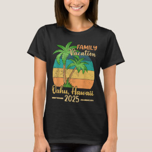 Oahu Hawaii Beach Family Vacation 2025 Summer T-Shirt
