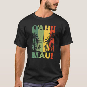 Oahu Maui Hawaiian Retro Hawaii Island Palm Beach T-Shirt