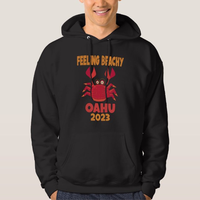 Oahu Vacation Summer Quote Hoodie (Front)