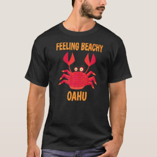Oahu Vacation Summer Quote T-Shirt