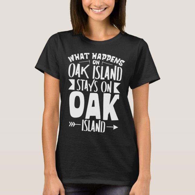 Oak Island Treasure Hunting Oak Island Mystery  11 T-Shirt (Front)