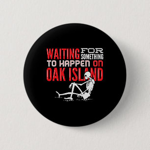 Oak Island Treasure Hunting Oak Island Mystery 6 Cm Round Badge