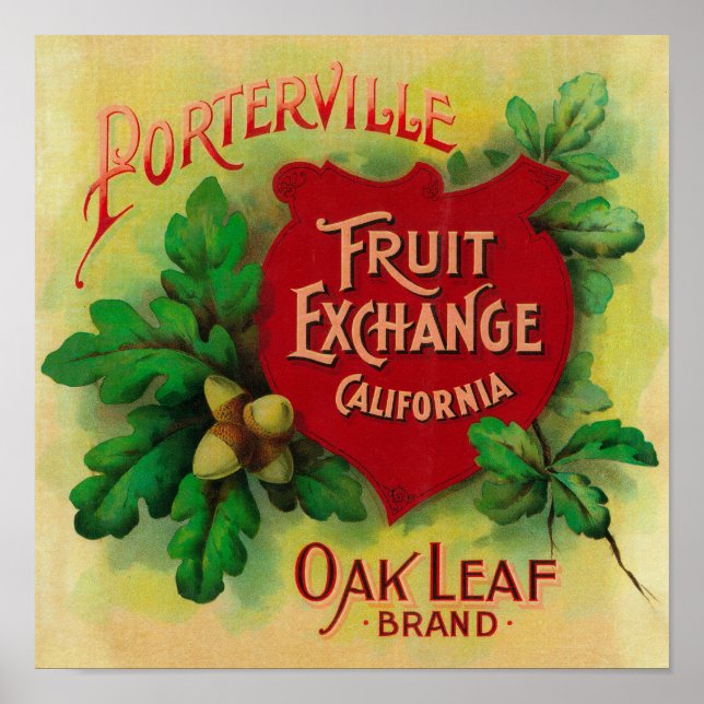 Oak Leaf Orange LabelPorterville, CA Poster (Front)