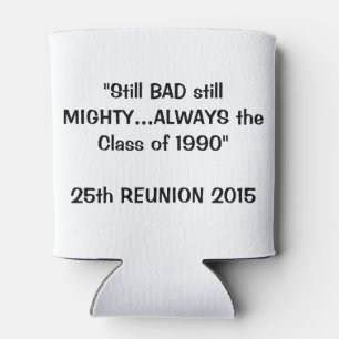 OAK RIDGE HS CLASS OF 1990 Reunion Can Cooler