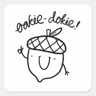 Oakie Dokie Cute Acorn Pun Sticker