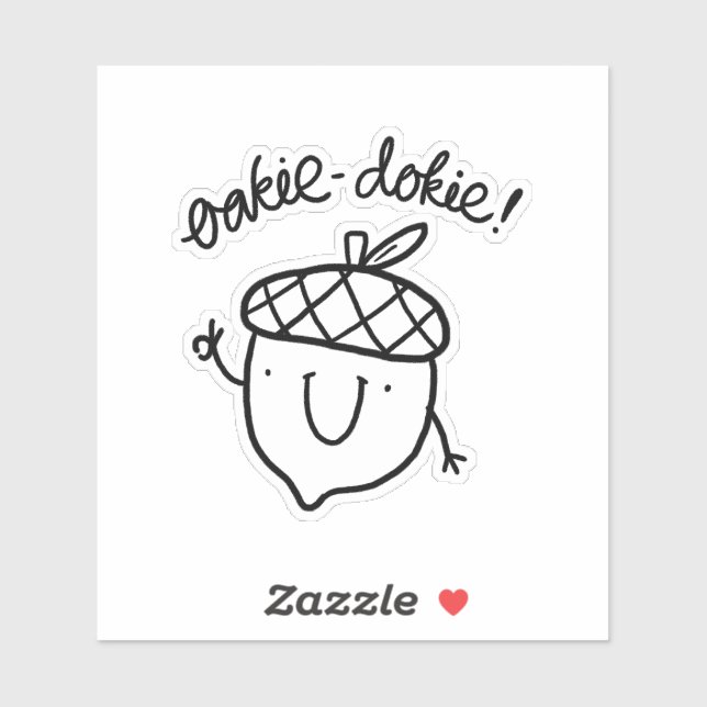 Oakie Dokie Cute Acorn Pun Vinyl Sticker (Sheet)