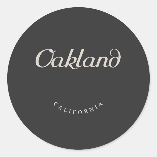 Oakland California White Font Classic Round Sticker (Front)