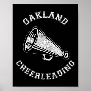 Oakland Cheer Distressed Retro 90's Cheerleader _1 Poster