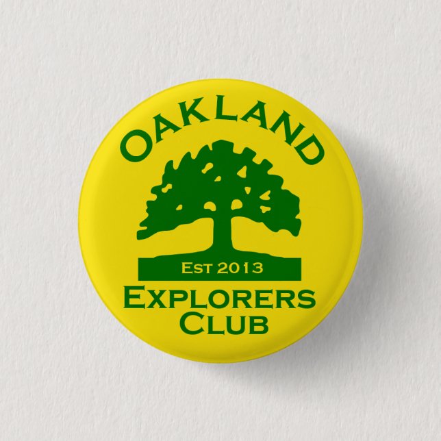 Oakland Explorers Club Button (Front)