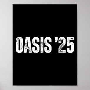 Oasis 25 2025 Vacation California Vintage Retro So Poster
