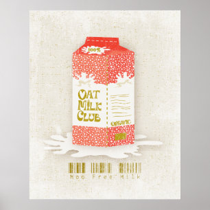 Oat Milk Club Vegan Organic Carton Moo Free Coffee Poster