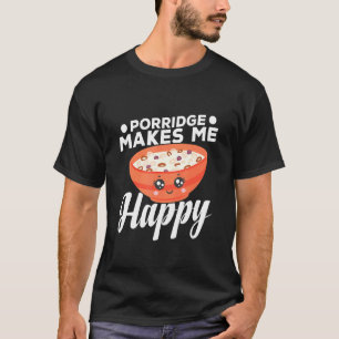 Oatmeal Enthusiast Porrdige Love Raisin Cookies T-Shirt