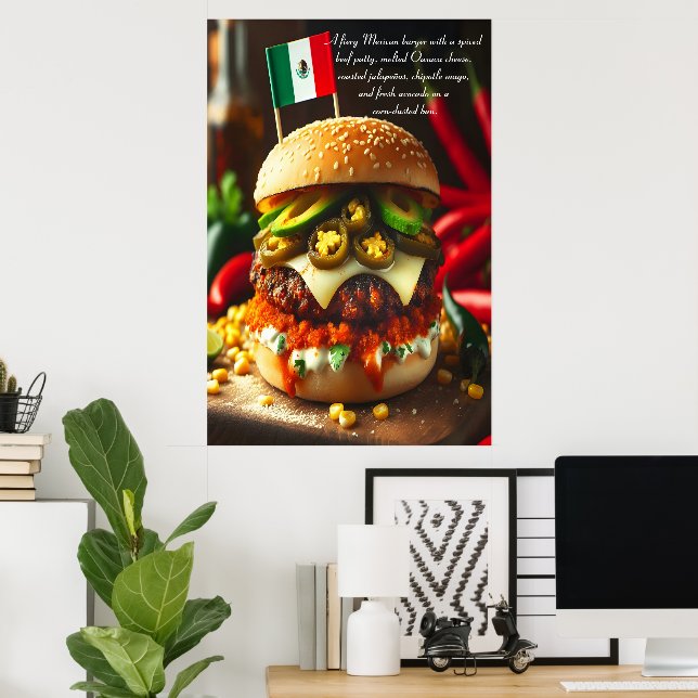 Oaxaca Heatwave Burger 24x36 Poster (Home Office)