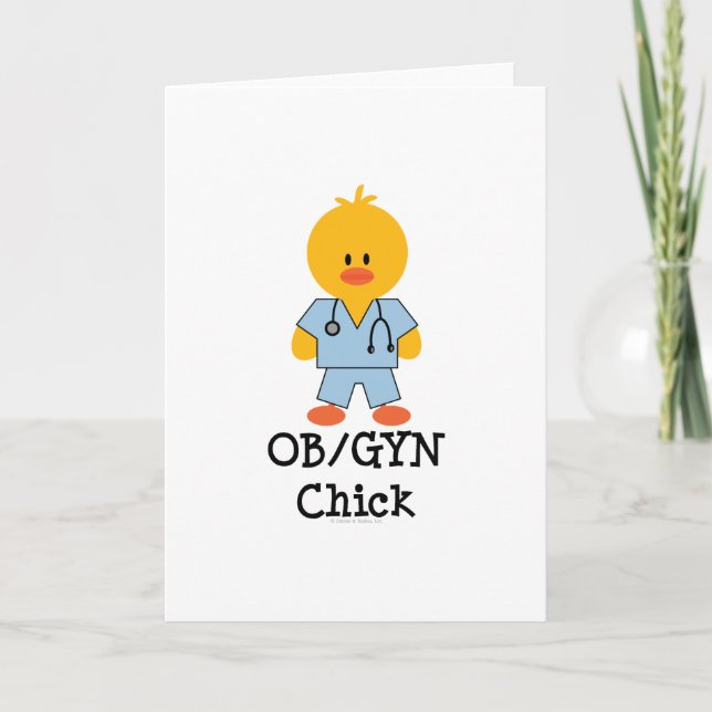 OB/GYN Chick Greeting Card (Front)