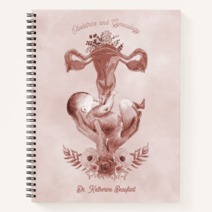 Ob/Gyn Midwife Floral Childbirth Cervix Ovaries Notebook
