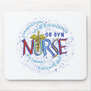 Ob Gyn Nurse Motto Mouse Pad